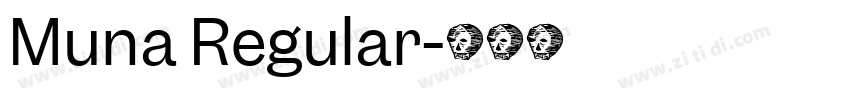Muna Regular字体转换